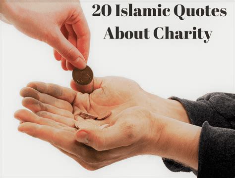islam and charity quotes|20+ Islamic Quotes on Charity.